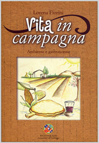 Vita in campagna - Lorena Fiorini